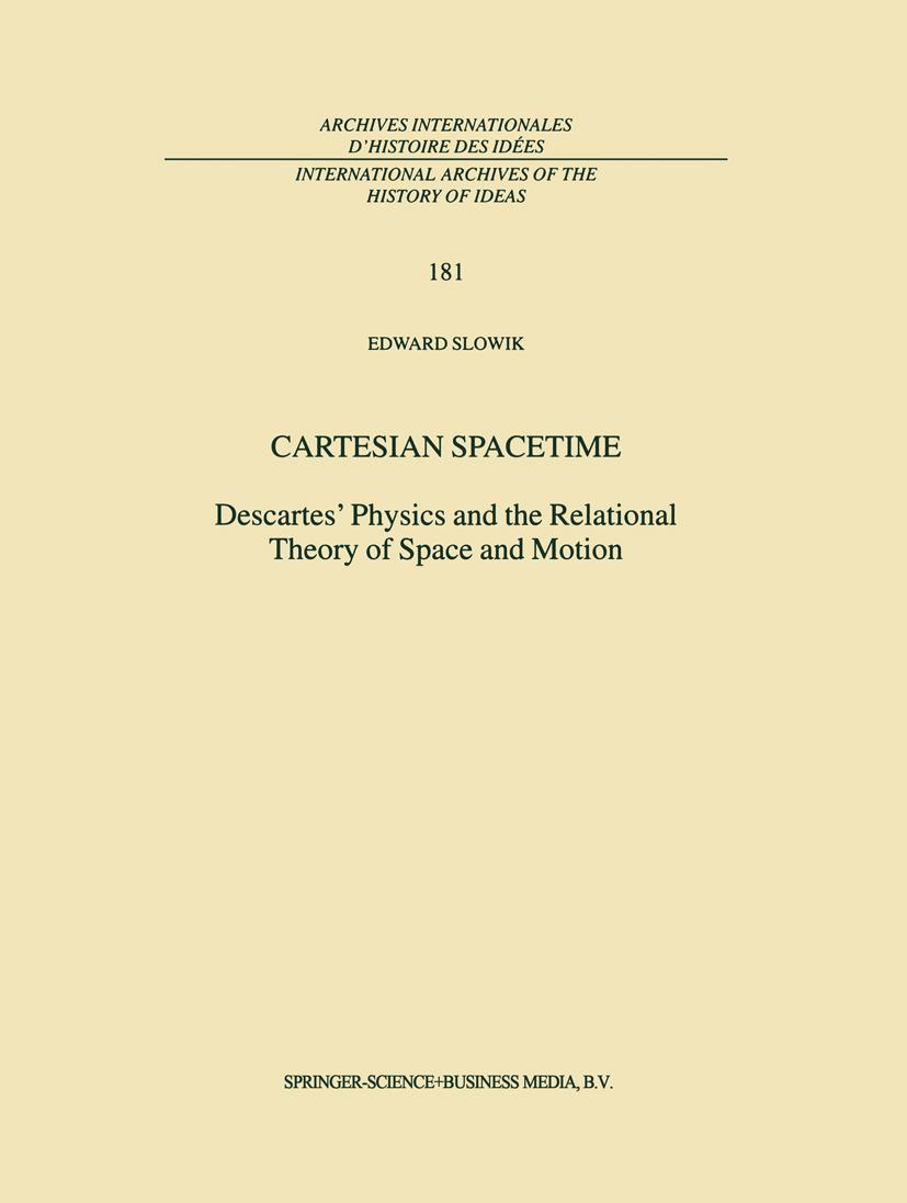 Cover: 9781402002656 | Cartesian Spacetime | E. Slowik | Buch | xii | Englisch | 2002