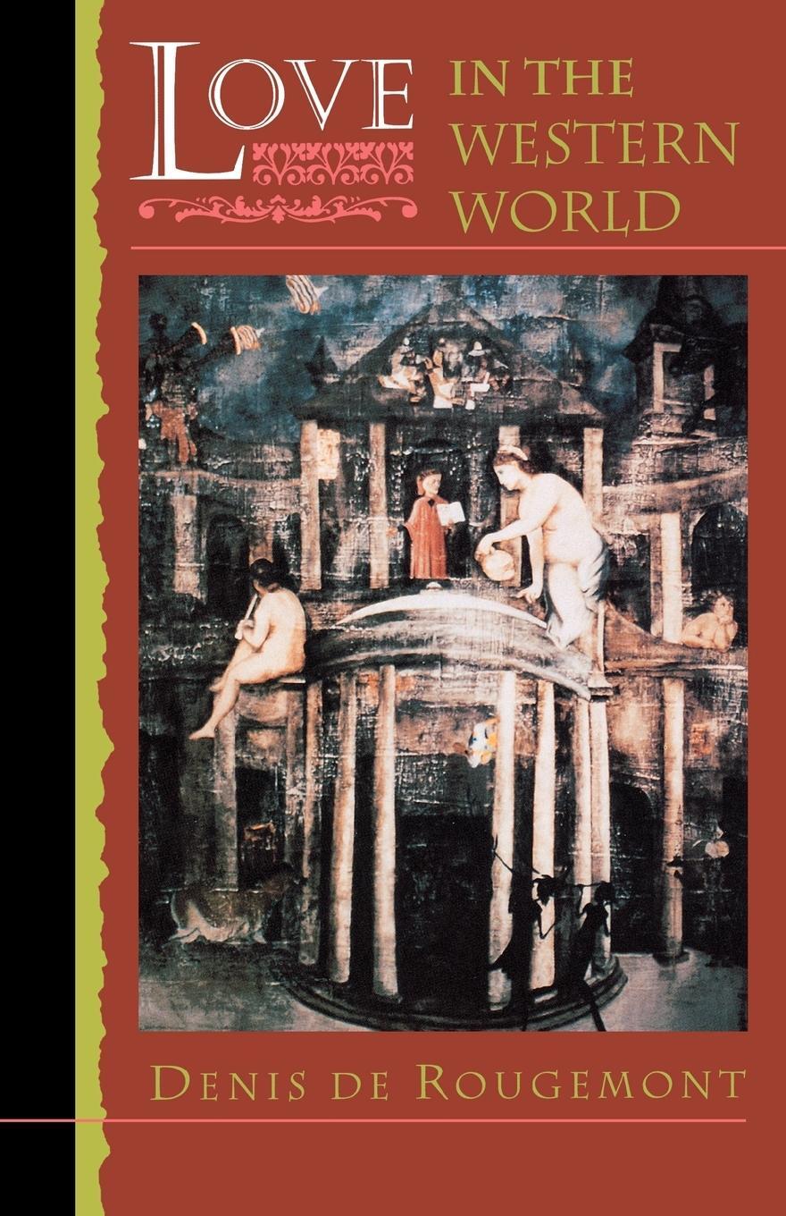 Cover: 9780691013930 | Love in the Western World | Denis De Rougemont | Taschenbuch | 1983