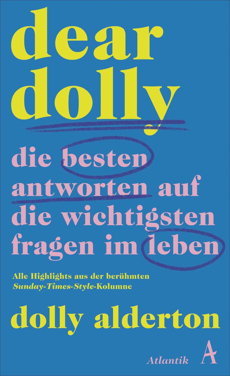 Cover: 9783455016345 | Dear Dolly. Die besten Antworten auf die wichtigsten Fragen im Leben