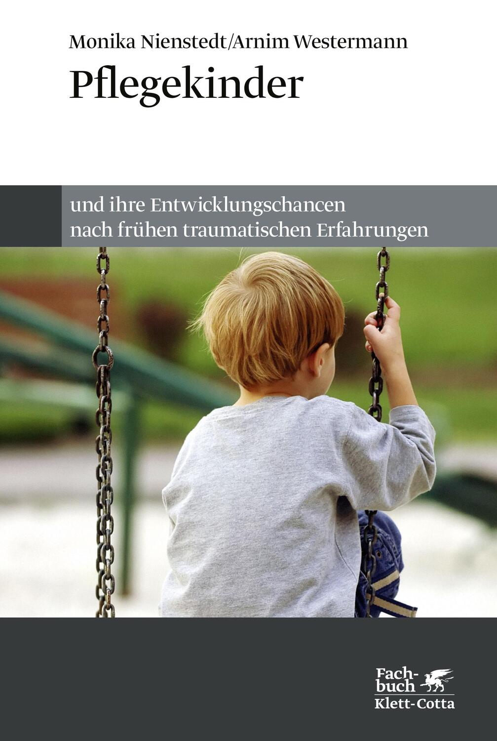 Cover: 9783608984262 | Pflegekinder und ihre Entwicklungschancen nach frühen traumatischen...