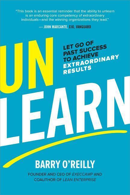 Cover: 9781260143010 | Unlearn: Let Go of Past Success to Achieve Extraordinary Results