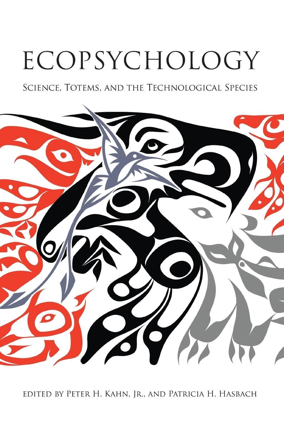 Cover: 9780262517782 | Ecopsychology | Science, Totems, and the Technological Species | Kahn