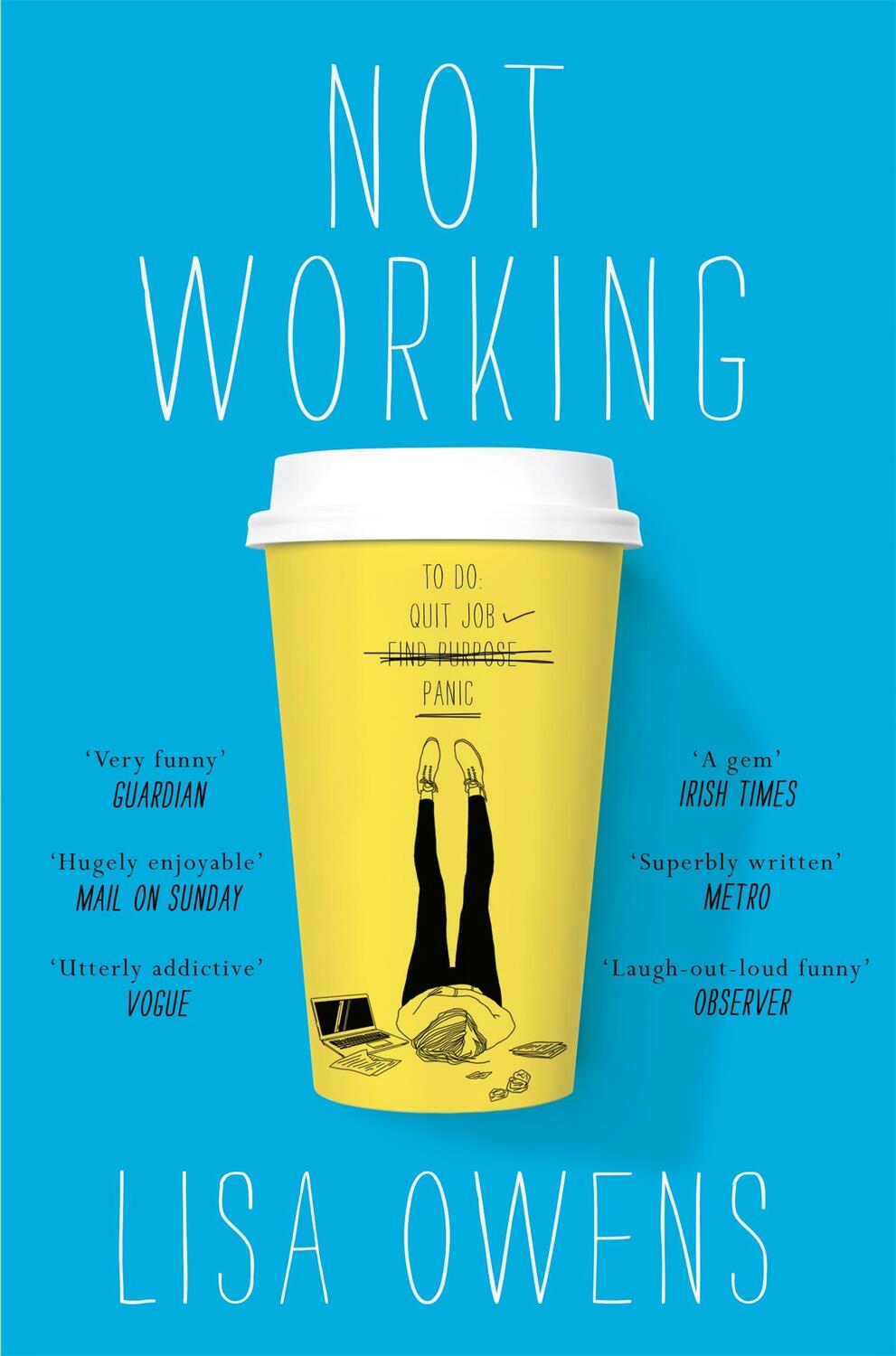 Cover: 9781509806560 | Not Working | Lisa Owens | Taschenbuch | Englisch | 2017