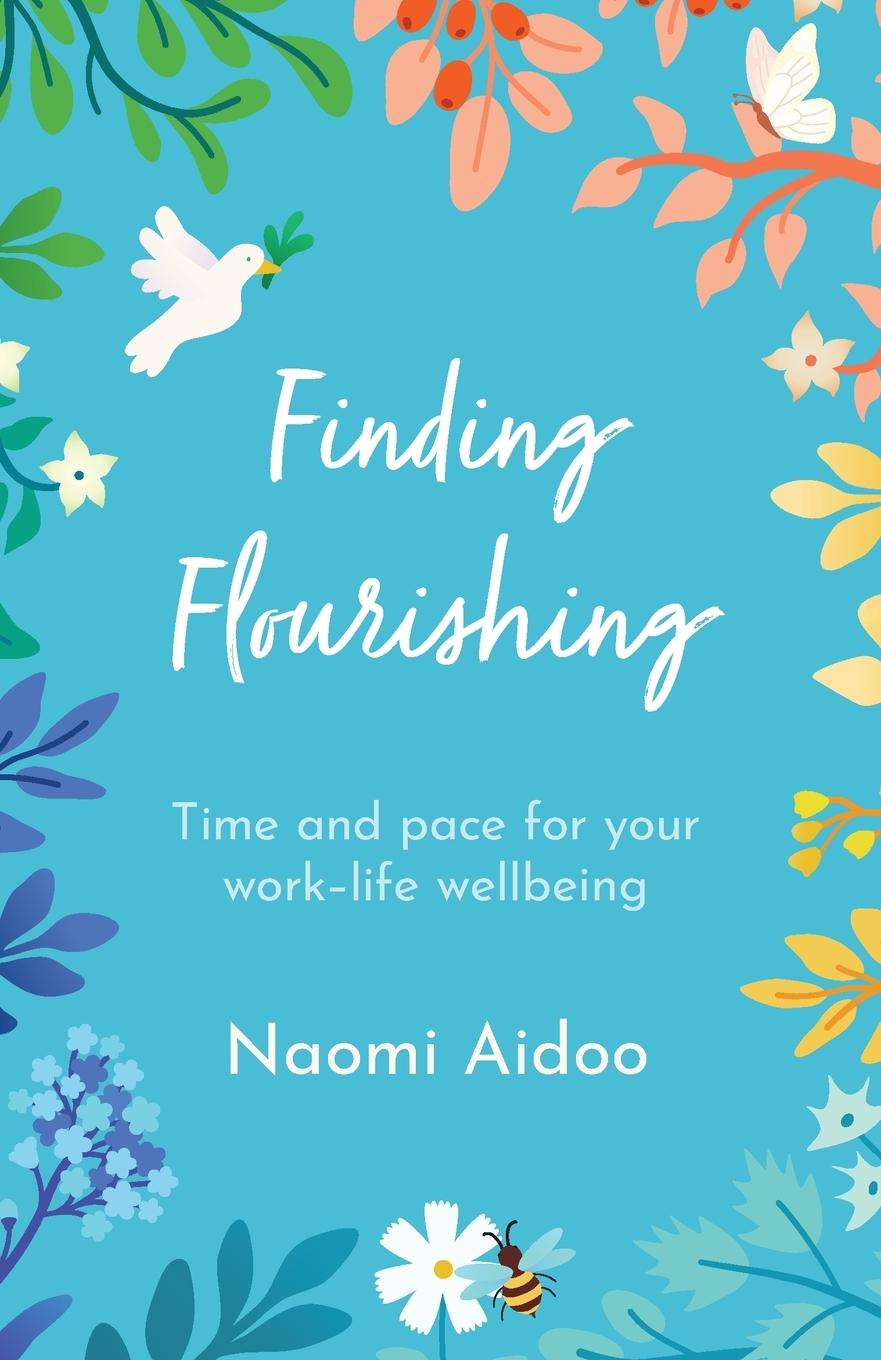 Cover: 9781800392748 | Finding Flourishing | Time and pace for your work-life wellbeing | BRF