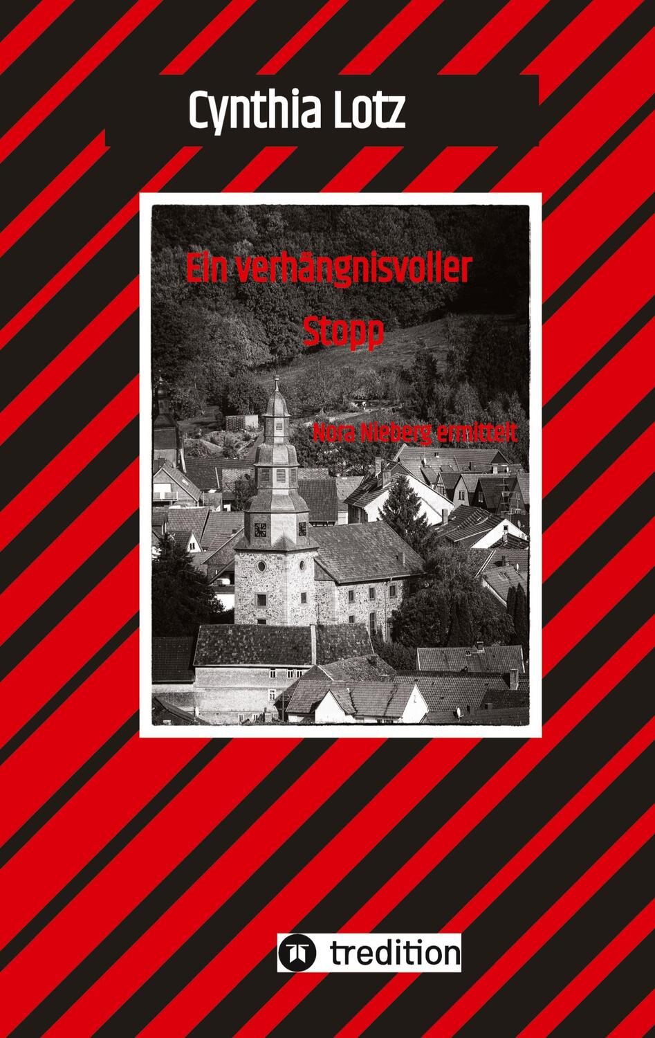 Cover: 9783347763784 | Ein verhängnisvoller Stopp , Vogelsberg , Hessen , Cosy Crime ,...