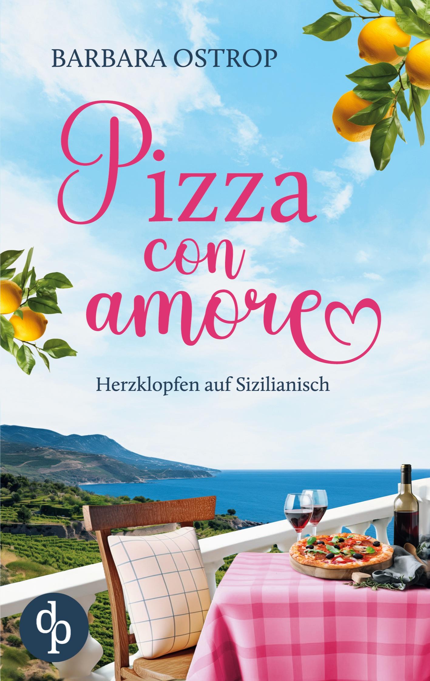 Cover: 9783987789618 | Pizza con amore | Herzklopfen auf Sizilianisch | Barbara Ostrop | Buch