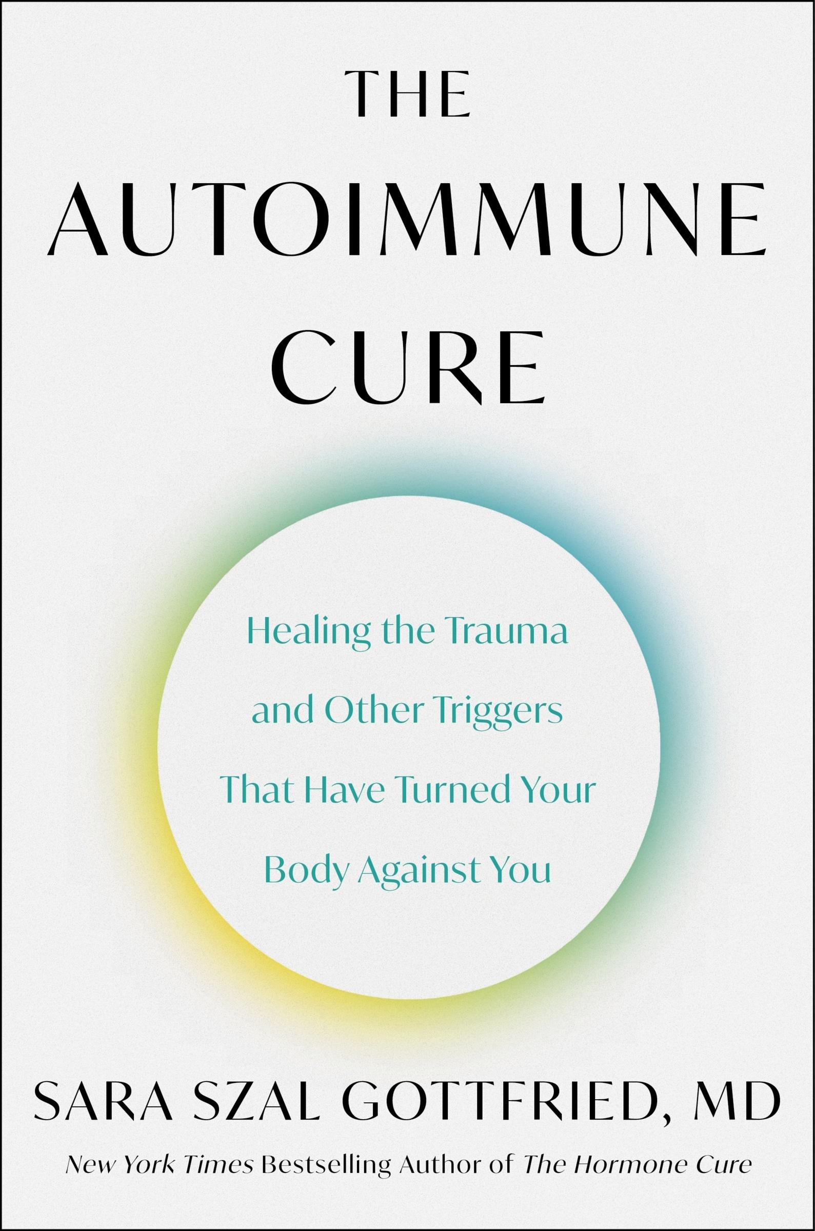 Cover: 9780063265202 | The Autoimmune Cure | Sara Szal Gottfried | Buch | Englisch | 2024