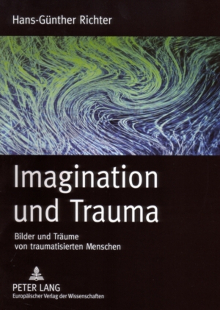 Cover: 9783631546505 | Imagination und Trauma | Hans-Günther Richter | Taschenbuch | Deutsch