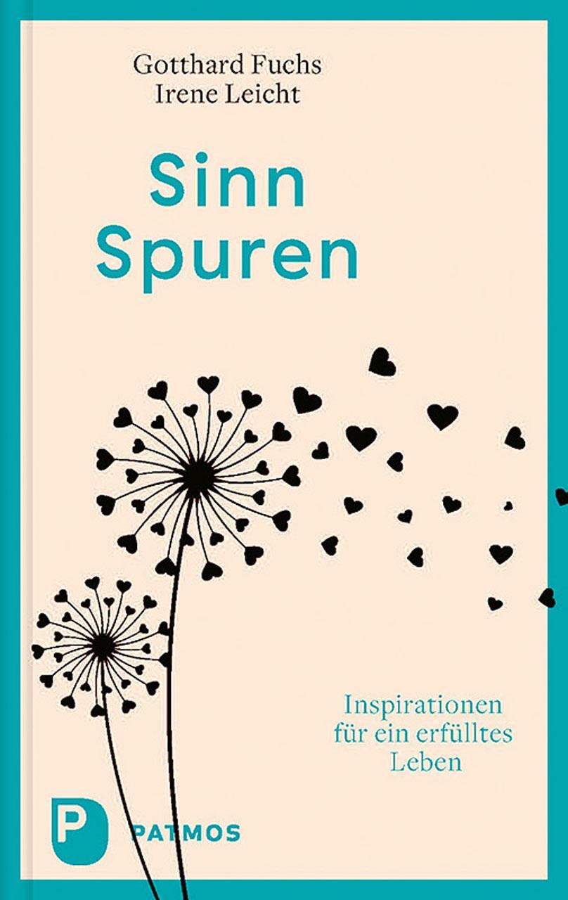 Cover: 9783843614764 | Sinn-Spuren | Inspirationen für ein erfülltes Leben | Fuchs (u. a.)