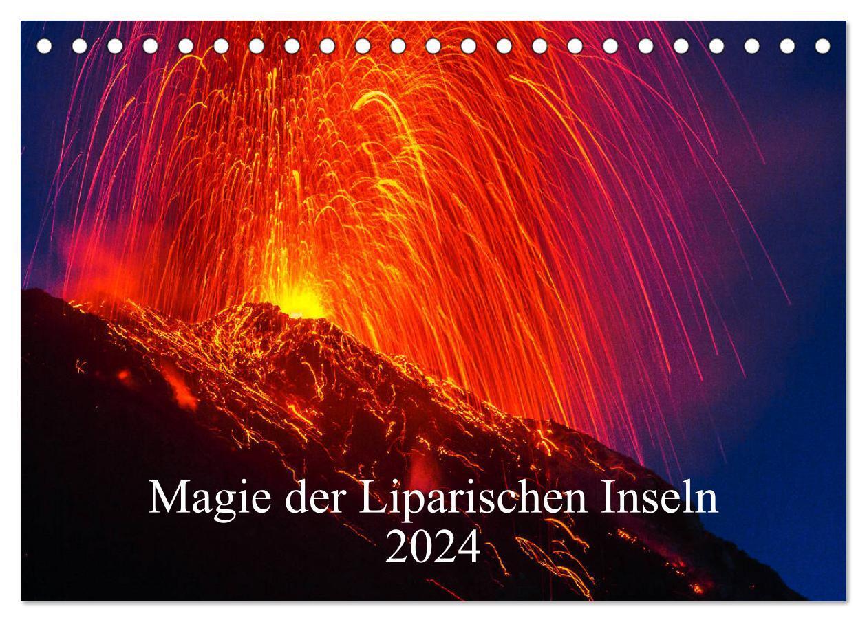 Cover: 9783675426351 | Magie der Liparischen Inseln 2024 (Tischkalender 2024 DIN A5 quer),...