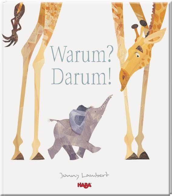 Cover: 9783869141800 | Warum? Darum! | Maße (B/H): 25 x 28,5 cm | Jonny Lambert | Buch | HABA