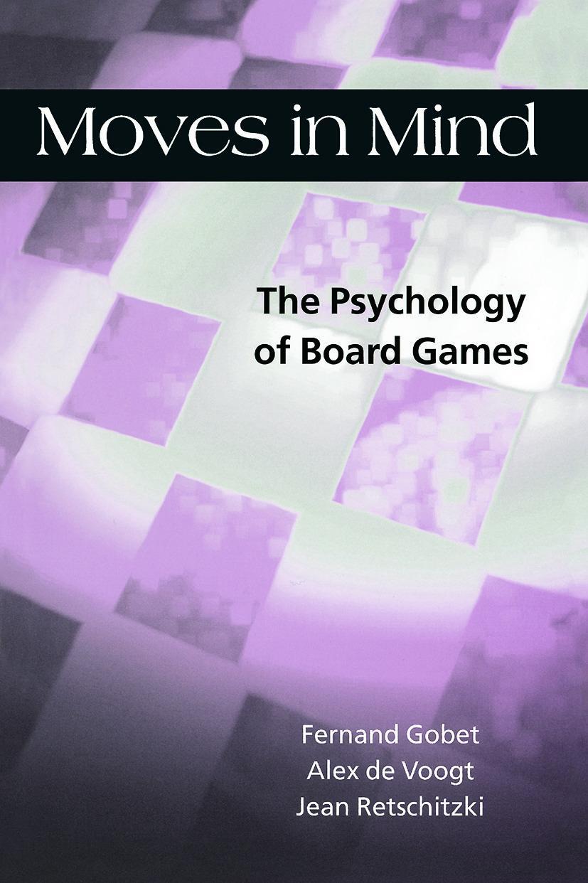 Cover: 9780415655651 | Moves in Mind | The Psychology of Board Games | Fernand Gobet (u. a.)