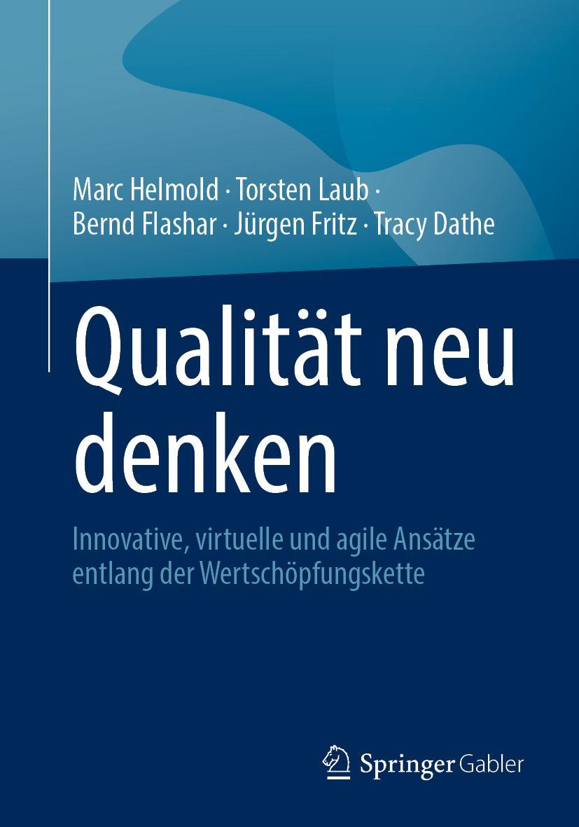 Cover: 9783658402198 | Qualität neu denken | Marc Helmold (u. a.) | Taschenbuch | Paperback