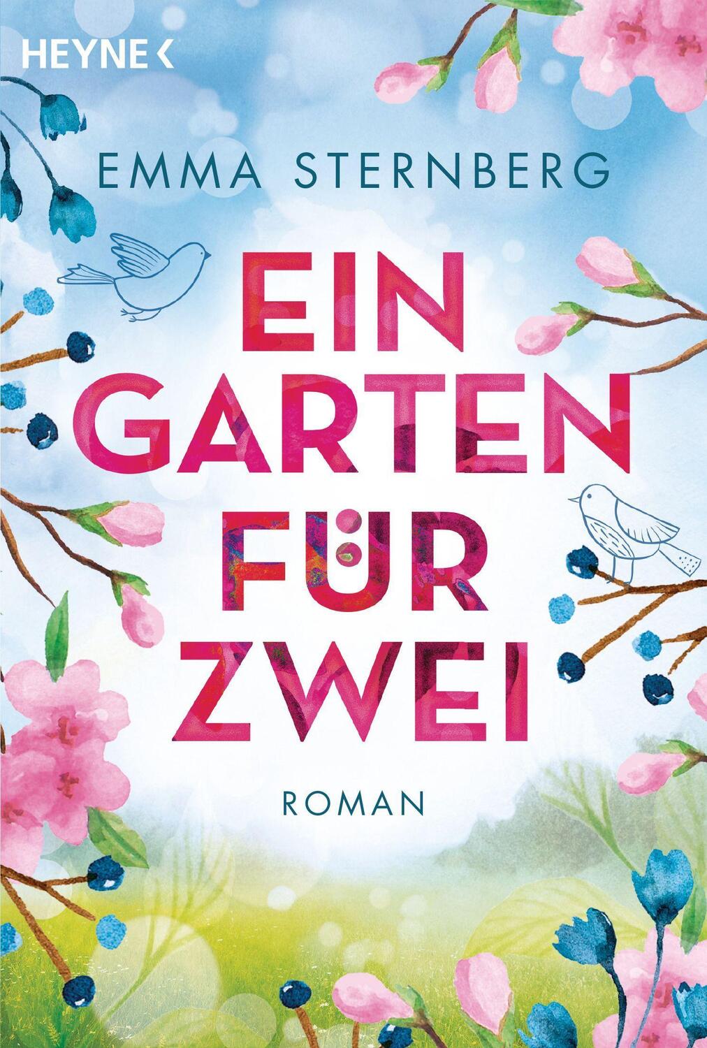 Cover: 9783453423398 | Ein Garten für zwei | Roman | Emma Sternberg | Taschenbuch | 432 S.
