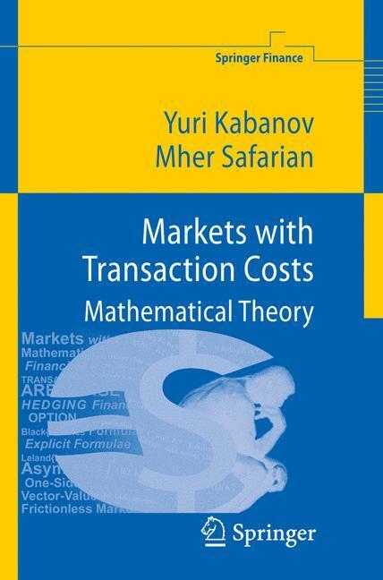 Cover: 9783540681205 | Markets with Transaction Costs | Mathematical Theory | Buch | xiv