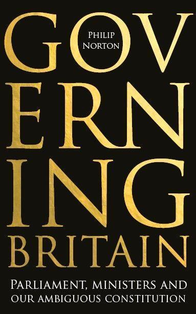 Cover: 9781526145451 | Governing Britain: Parliament, Ministers and Our Ambiguous...