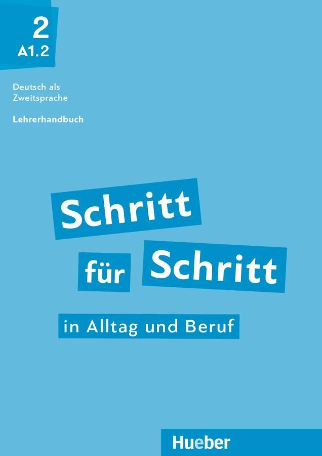 Cover: 9783190810871 | Schritt für Schritt in Alltag und Beruf 2 / Lehrerhandbuch | Buch