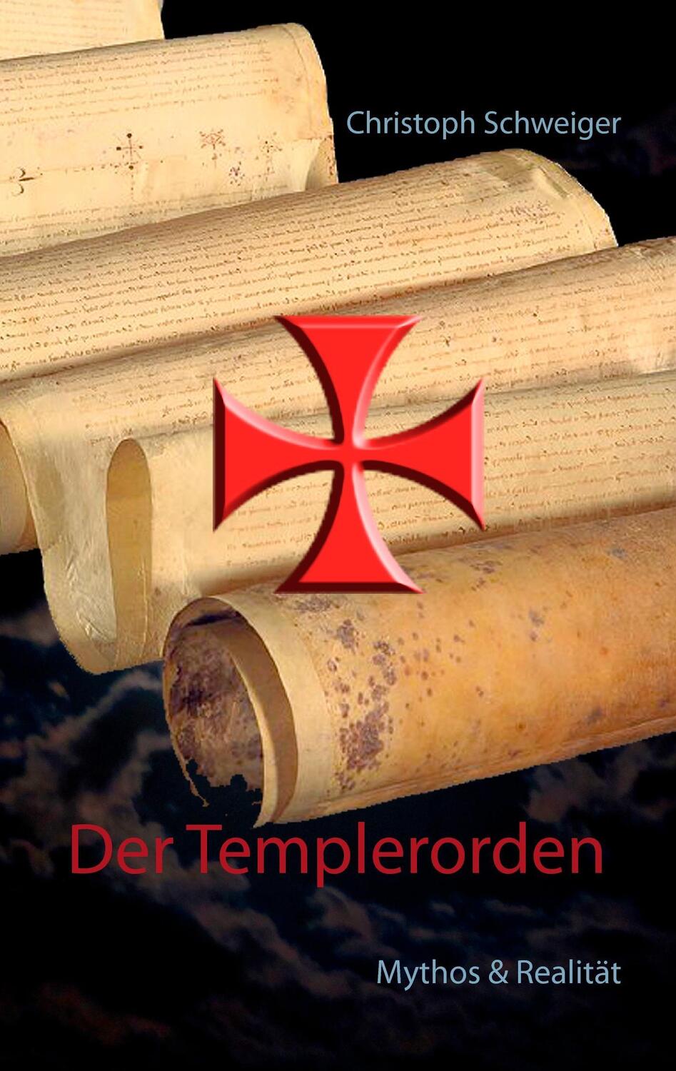 Cover: 9783739241777 | Der Templerorden | Mythos & Realität | Christoph Schweiger | Buch