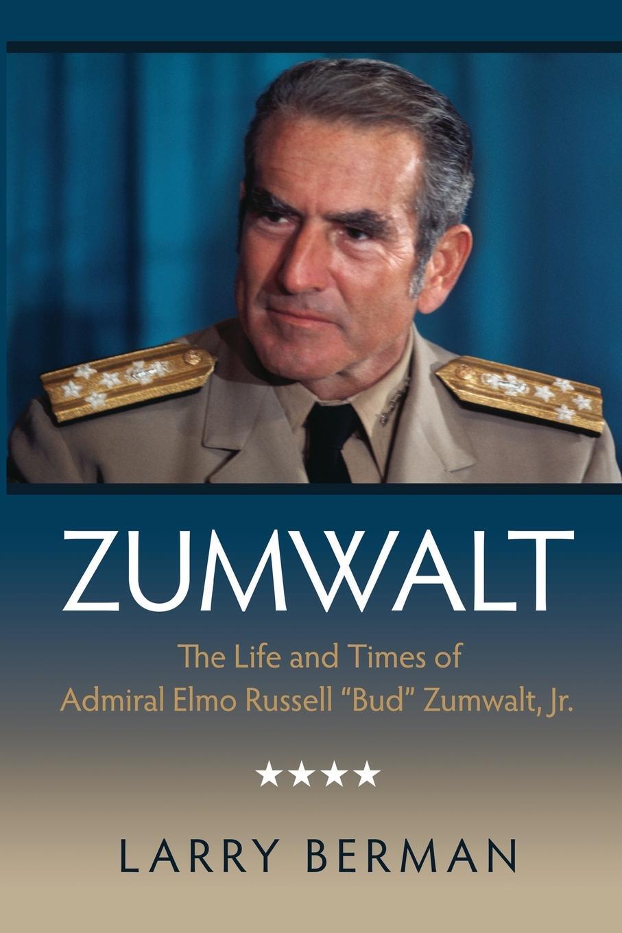 Cover: 9781591141693 | Zumwalt | Larry Berman | Taschenbuch | Paperback | Englisch | 2014