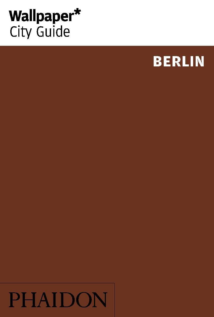 Cover: 9781838661113 | Wallpaper* City Guide Berlin | Taschenbuch | Wallpaper | Englisch