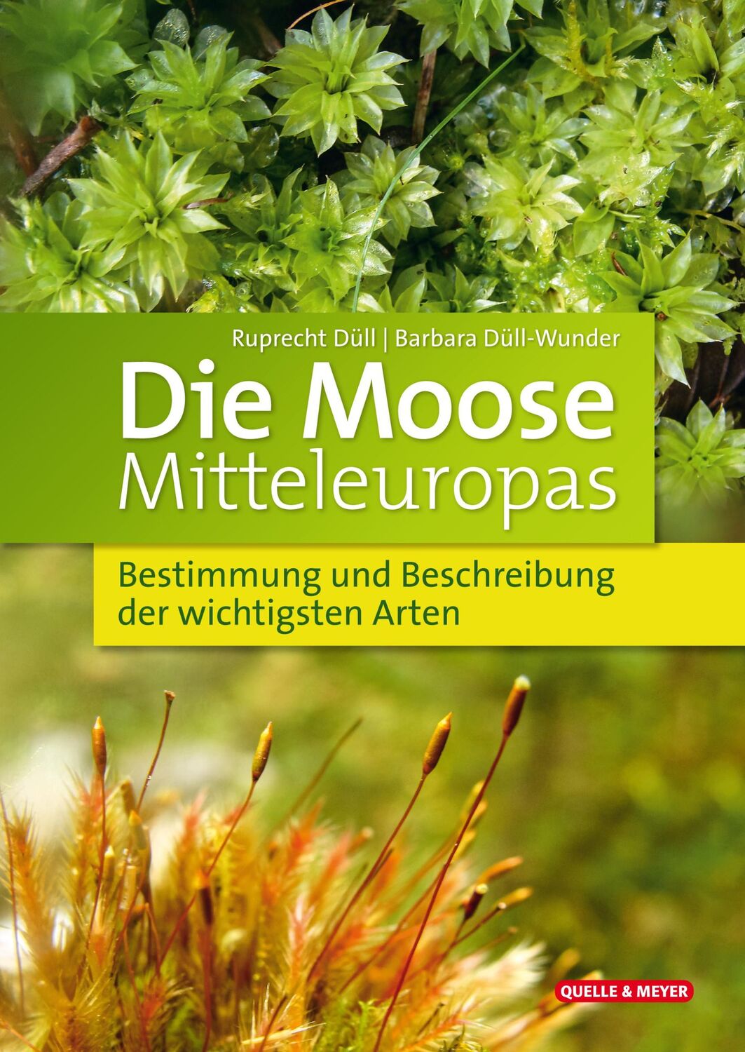 Cover: 9783494018478 | Die Moose Mitteleuropas | Ruprecht Düll (u. a.) | Buch | 632 S. | 2022