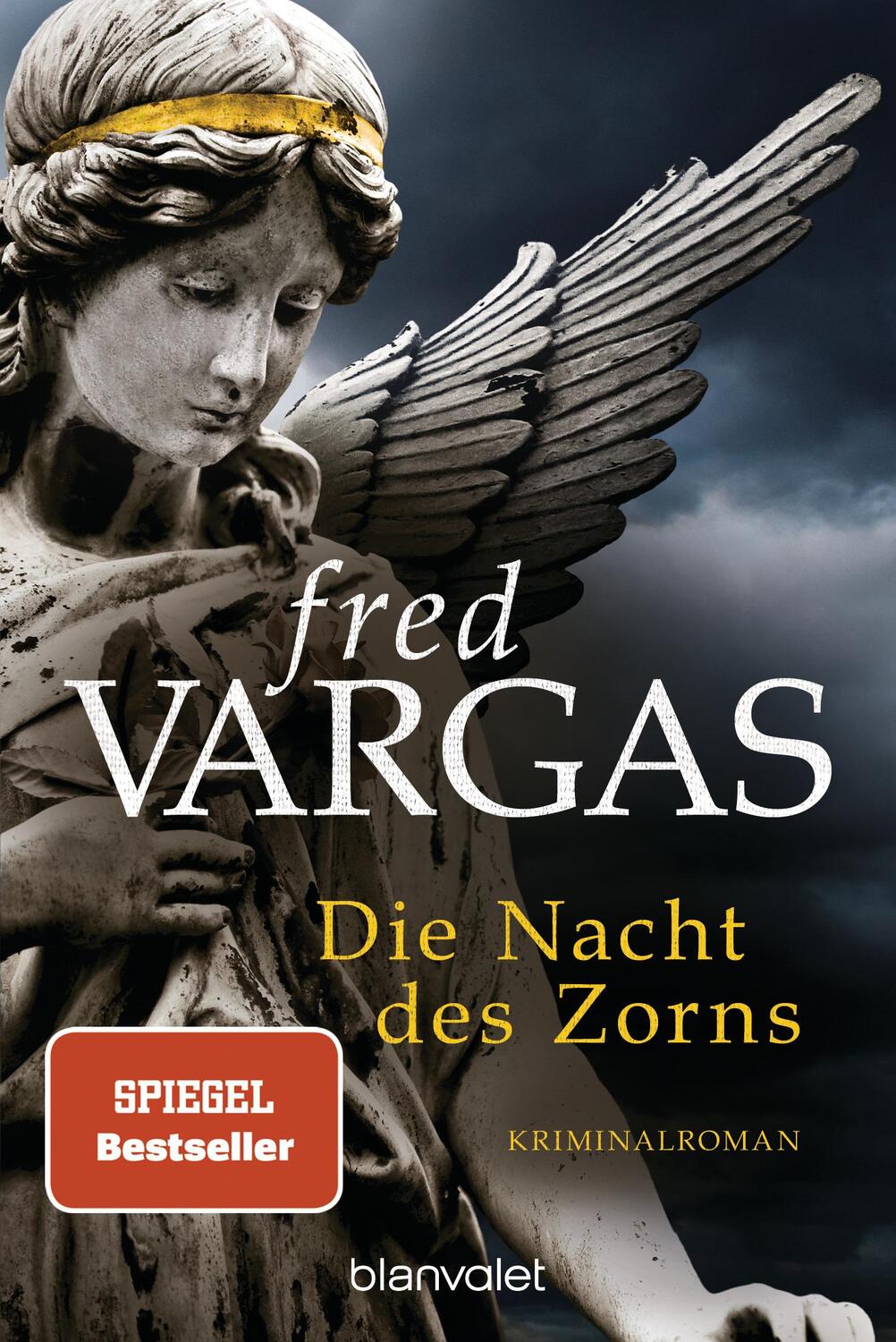 Cover: 9783734107078 | Die Nacht des Zorns | Kriminalroman | Fred Vargas | Taschenbuch | 2020