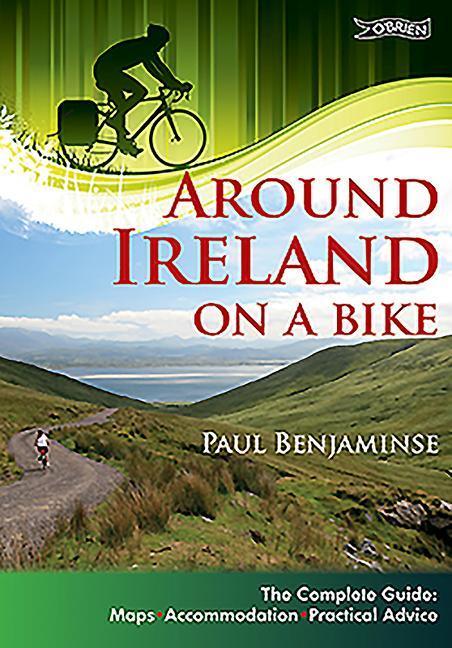 Cover: 9781847173096 | Around Ireland on a Bike | Paul Benjaminse | Taschenbuch | Englisch