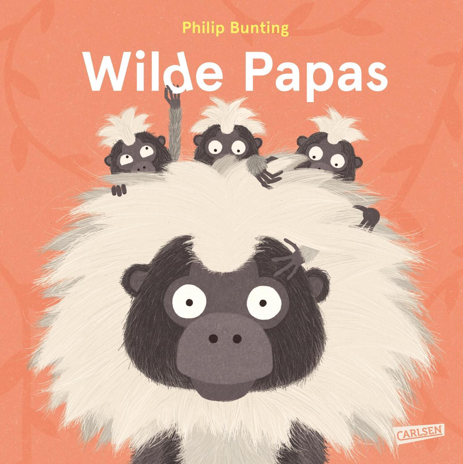 Cover: 9783551521354 | Wilde Papas | Ein Sachbilderbuch ab 3 Jahren über tierisch tolle Papas