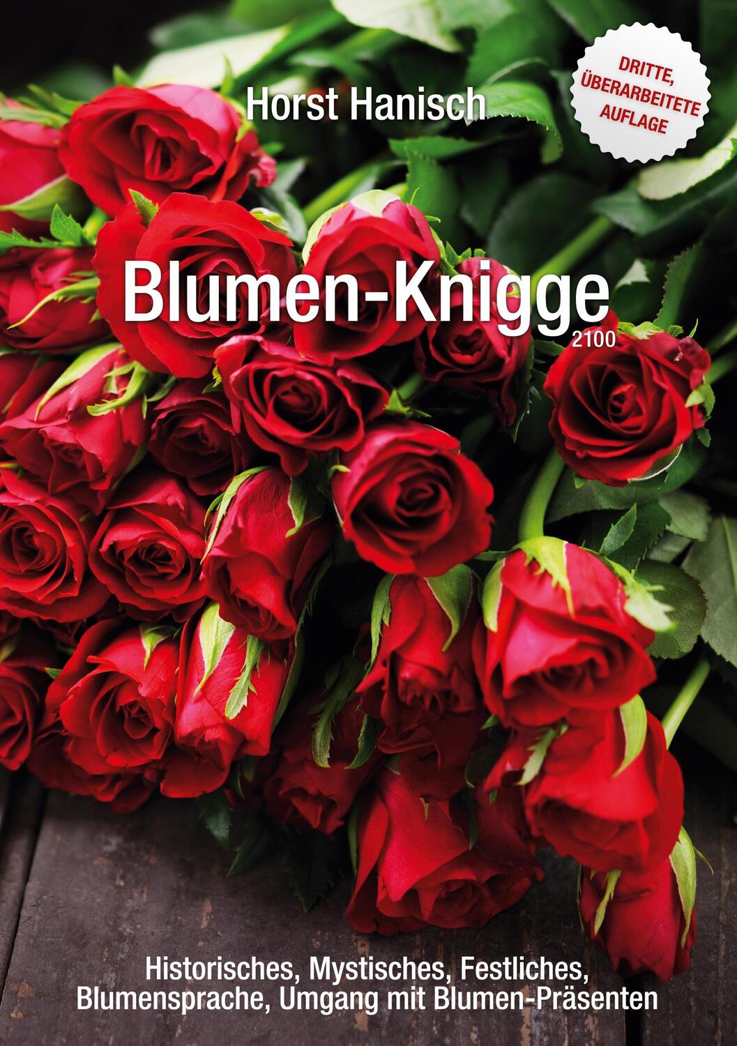 Cover: 9783848212323 | Blumen-Knigge 2100 | Horst Hanisch | Taschenbuch | Paperback | Deutsch