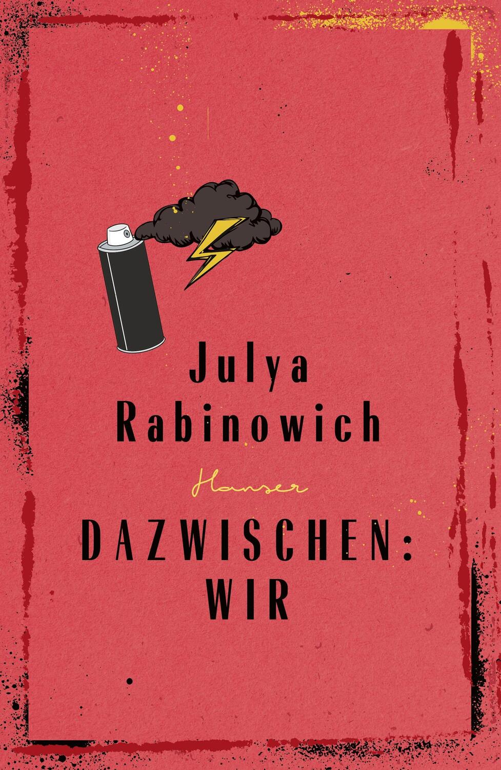 Cover: 9783446272361 | Dazwischen: Wir | Julya Rabinowich | Taschenbuch | 256 S. | Deutsch