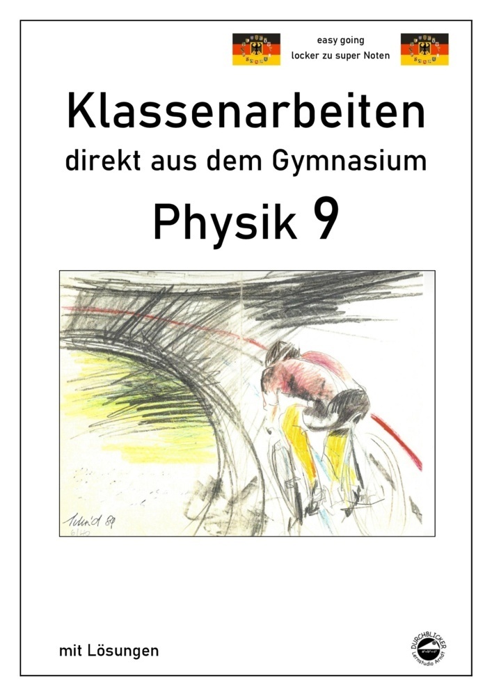 Cover: 9783948948078 | Physik 9, Klassenarbeiten direkt aus dem Gymnasium mit Lösungen | Buch