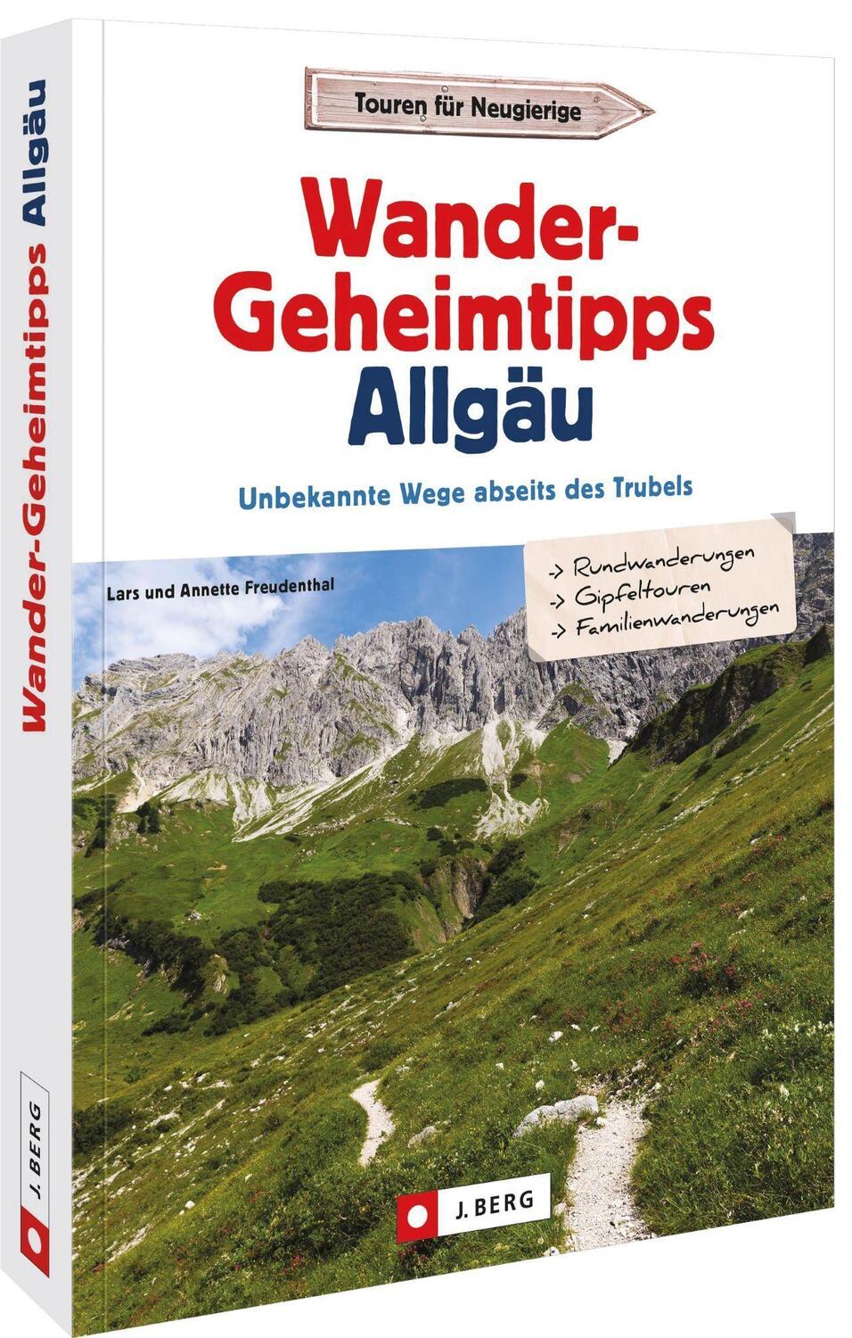 Cover: 9783862467679 | Wander-Geheimtipps Allgäu | Unbekannte Wege abseits des Trubels | Buch