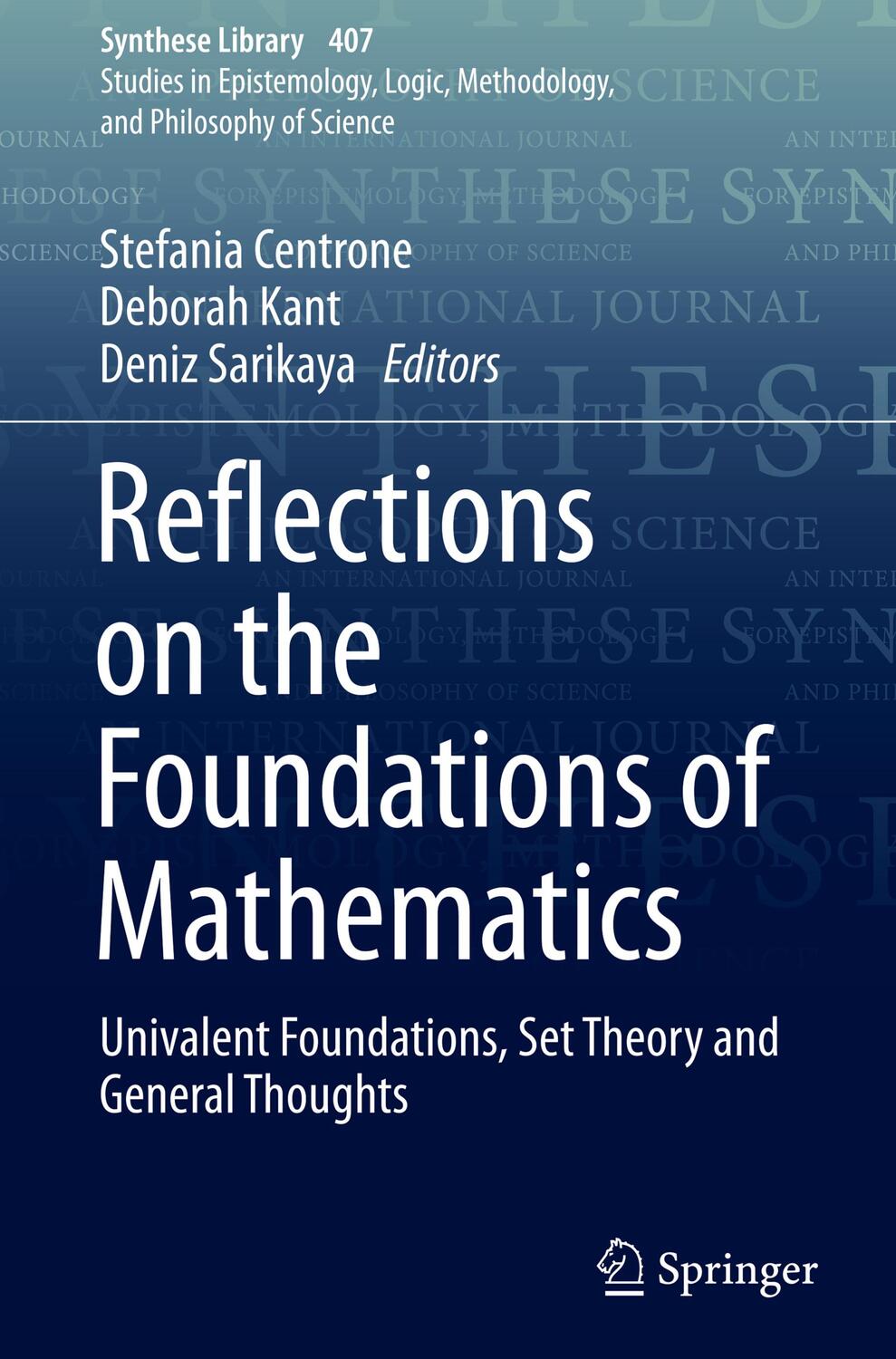 Cover: 9783030156541 | Reflections on the Foundations of Mathematics | Centrone (u. a.)