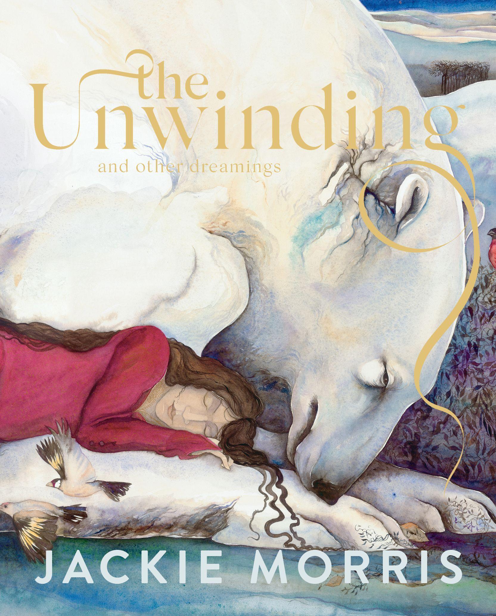 Cover: 9781783529353 | The Unwinding | And Other Dreamings | Jackie Morris | Buch | Gebunden