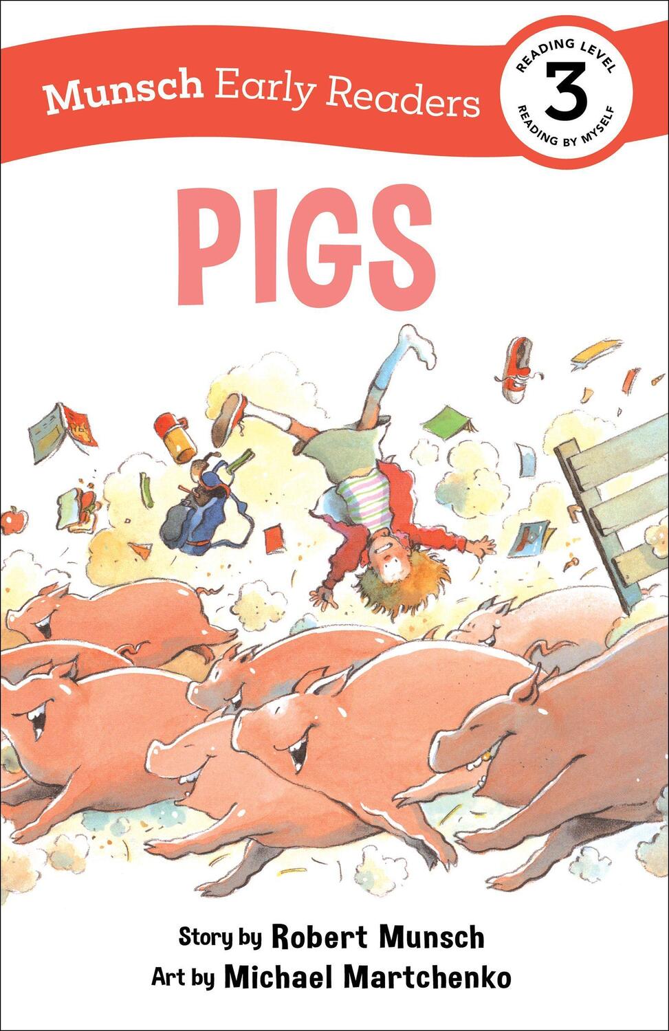 Cover: 9781773216539 | Pigs Early Reader | Robert Munsch | Buch | Munsch Early Readers | 2022