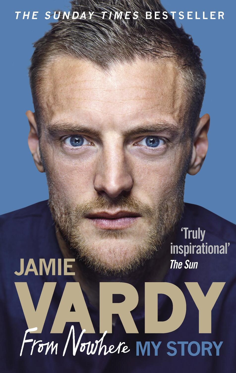 Cover: 9781785034848 | Jamie Vardy: From Nowhere, My Story | Jamie Vardy | Taschenbuch | 2017