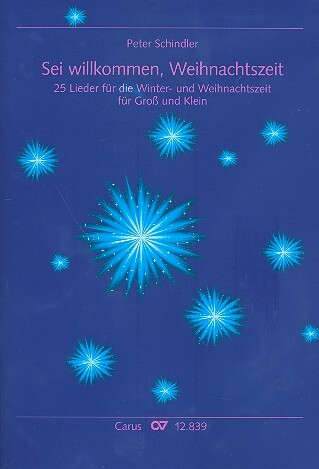 Cover: 9790007141394 | Peter Schindler: Sei willkommen, Weihnachtszeit | Peter Schindler