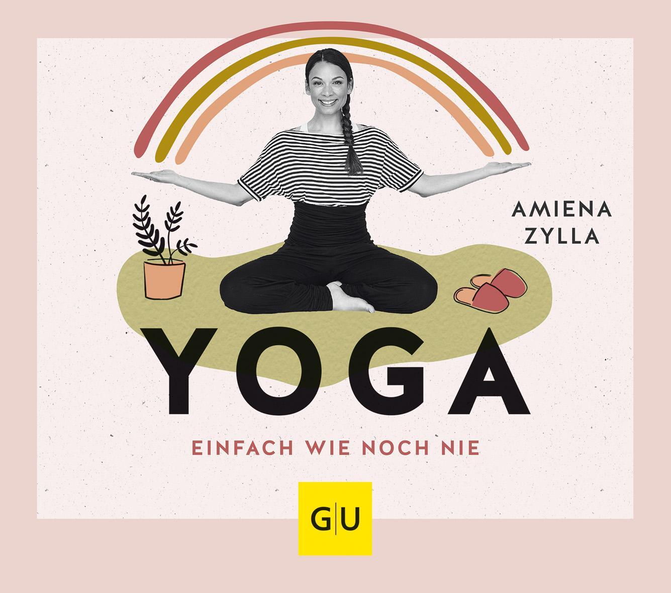 Cover: 9783833880834 | Yoga einfach wie noch nie | Amiena Zylla | Taschenbuch | 144 S. | 2021