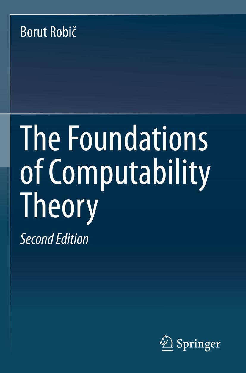 Cover: 9783662624234 | The Foundations of Computability Theory | Borut Robi¿ | Taschenbuch