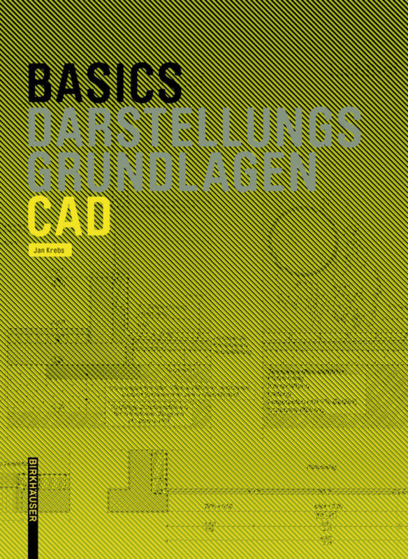 Cover: 9783035619614 | Basics CAD | Jan Krebs | Taschenbuch | 94 S. | Deutsch | 2019