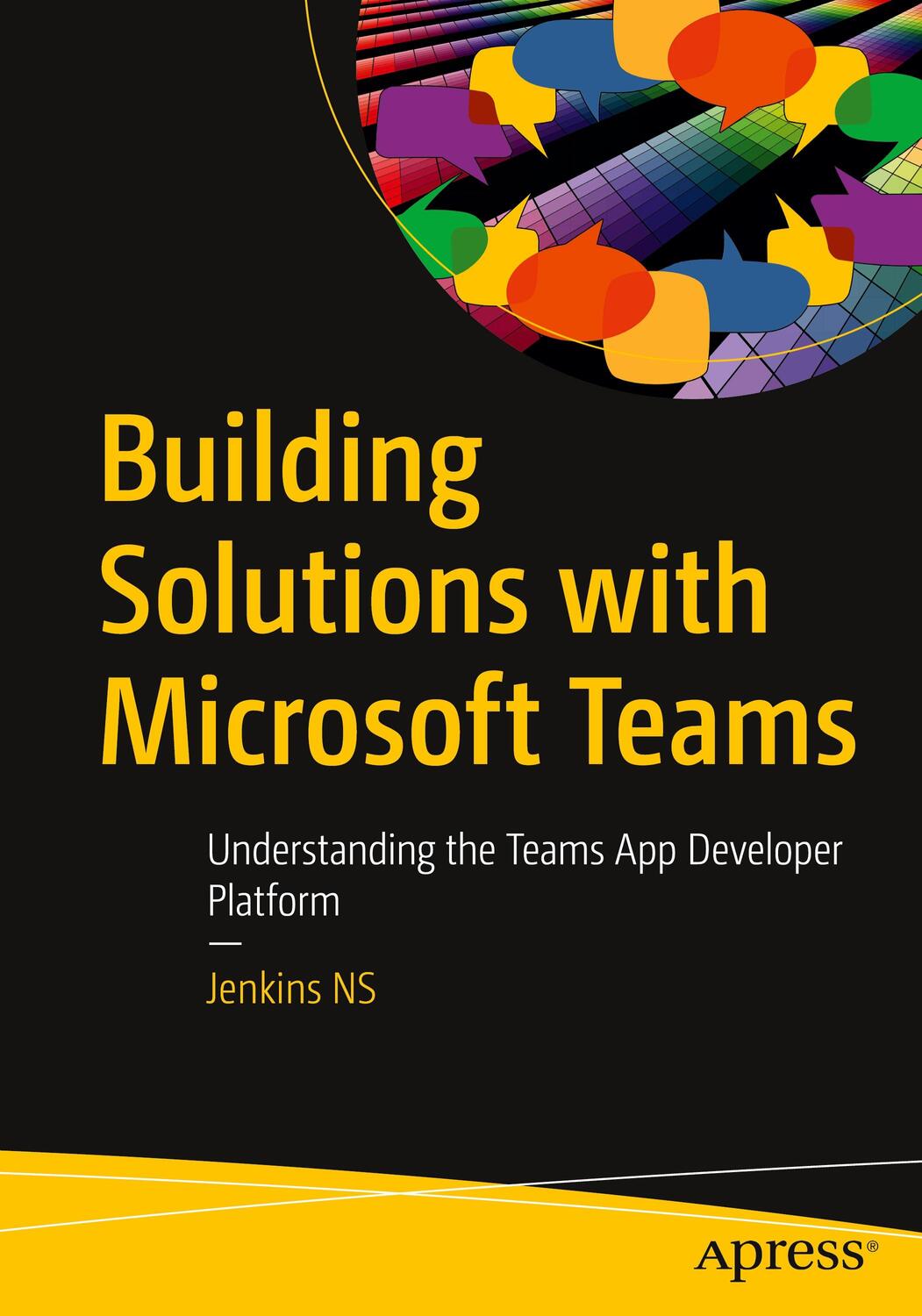 Cover: 9781484264751 | Building Solutions with Microsoft Teams | Jenkins Ns | Taschenbuch