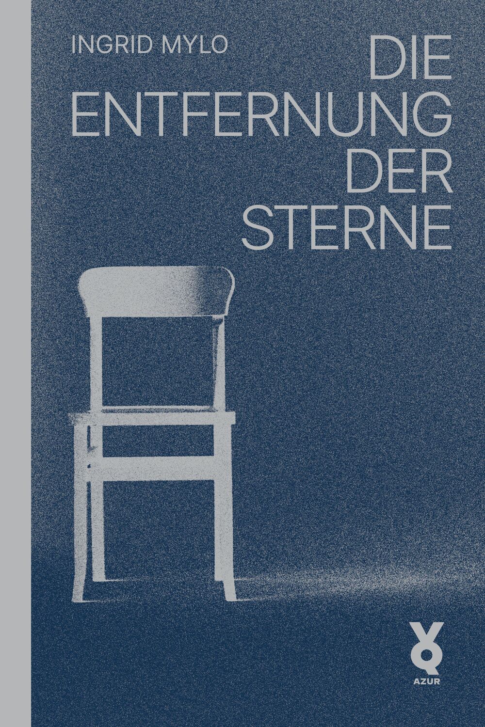 Cover: 9783942375627 | Die Entfernung der Sterne | Ingrid Mylo | Taschenbuch | Deutsch | 2023