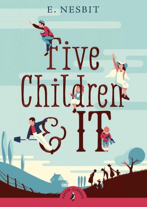 Cover: 9780141321615 | Five Children and It | Edith Nesbit | Taschenbuch | Puffin Classics