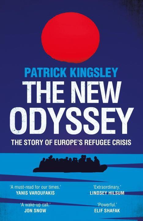 Cover: 9781783351060 | The New Odyssey | The Story of Europe's Refugee Crisis | Kingsley