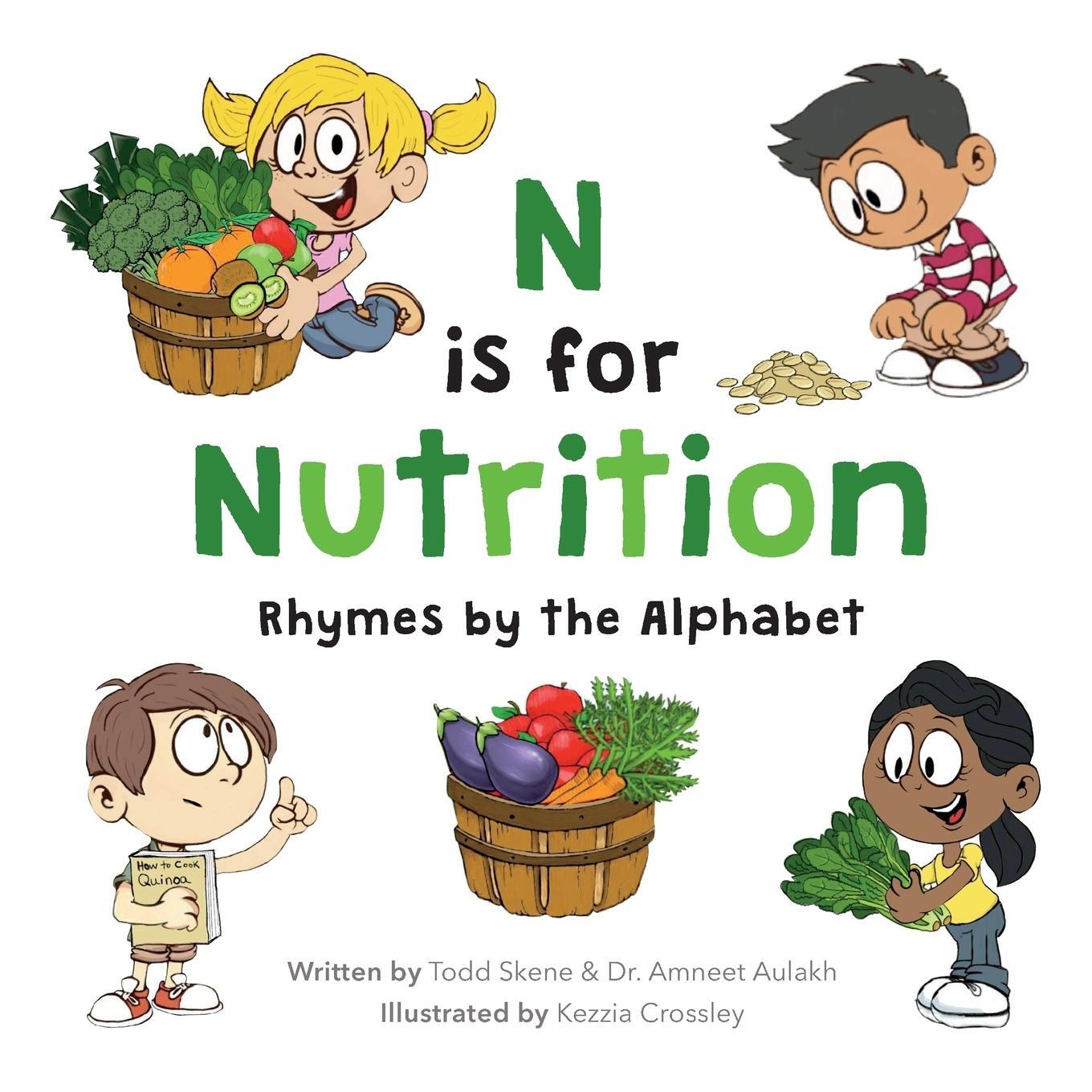 Cover: 9781775114703 | N is for Nutrition | Rhymes by the Alphabet | Todd Skene (u. a.)