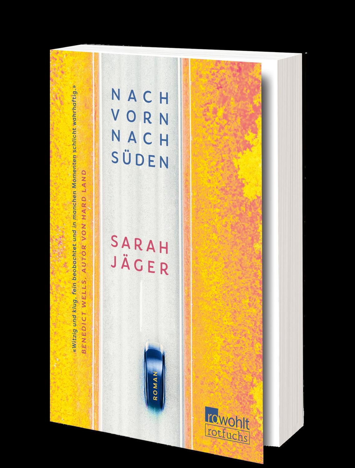 Bild: 9783499005862 | Nach vorn, nach Süden | Sarah Jäger | Taschenbuch | 224 S. | Deutsch