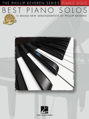 Cover: 9781458420992 | Best Piano Solos: Arr. Phillip Keveren the Phillip Keveren Series...