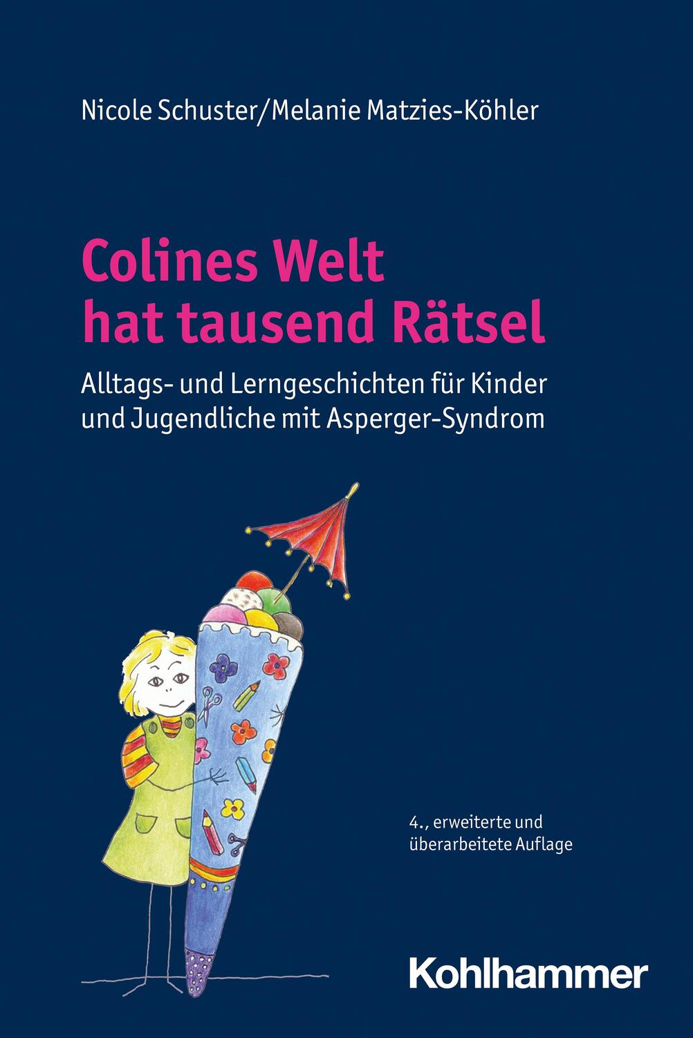 Cover: 9783170413924 | Colines Welt hat tausend Rätsel | Nicole Schuster (u. a.) | Buch