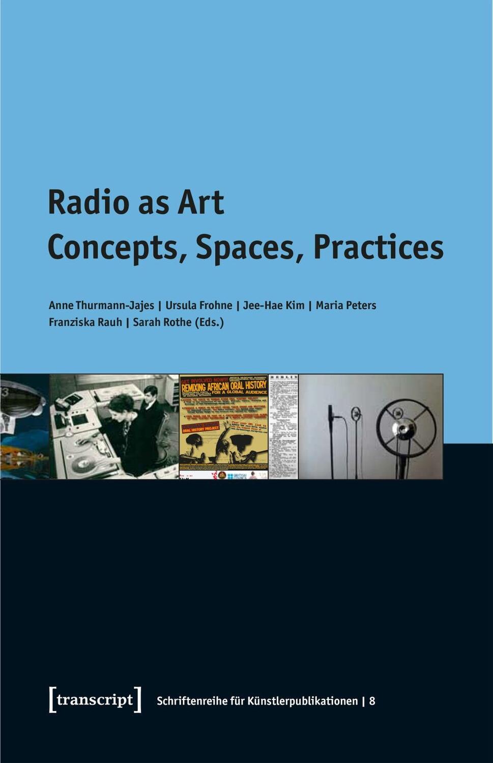 Cover: 9783837636178 | Radio as Art | Taschenbuch | 312 S. | Englisch | 2019