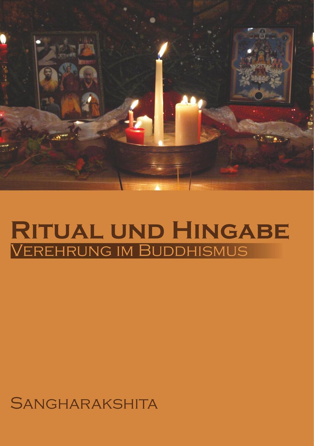 Cover: 9783739248684 | Ritual und Hingabe | Verehrung im Buddhismus | Sangharakshita | Buch